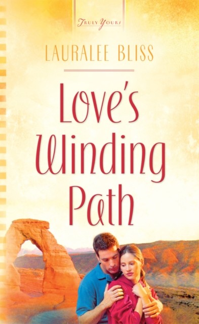 Love's Winding Path, Lauralee Bliss