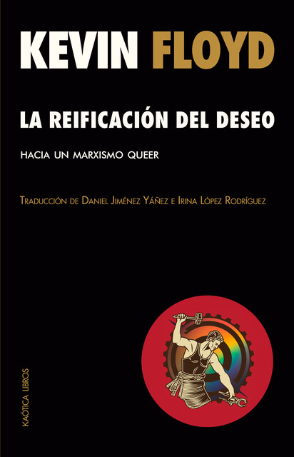 La reificación del deseo, Kevin Floyd