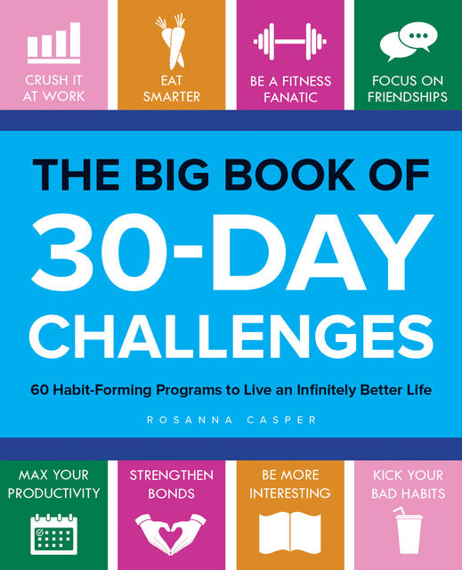 The Big Book of 30-Day Challenges, Rosanna Casper