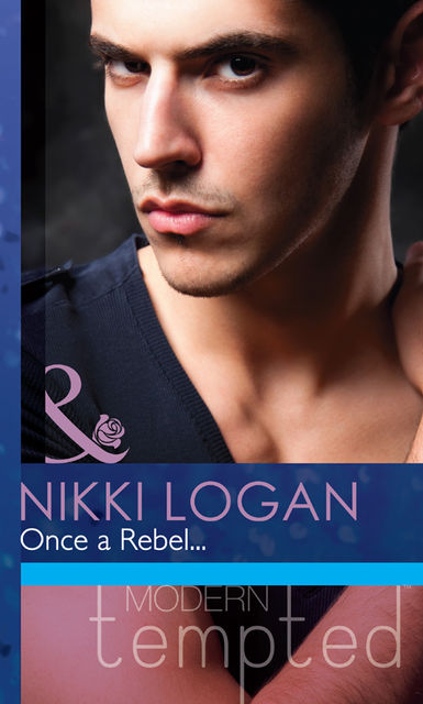 Once a Rebel, Nikki Logan