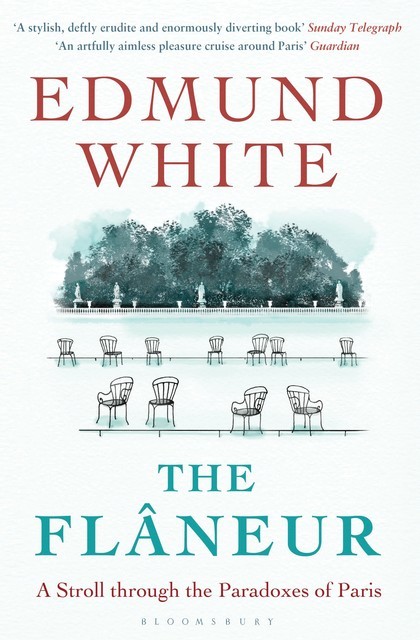 The Flaneur, Edmund White