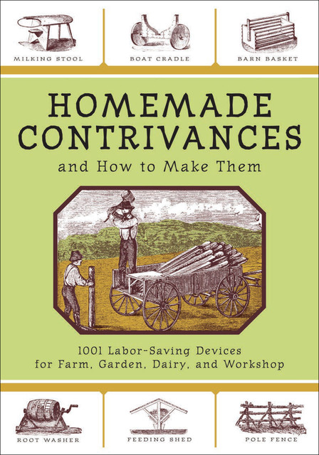 Old-Fashioned Labor-Saving Devices, Skyhorse Publishing