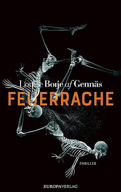 Feuerrache, Louise Boije af Gennäs