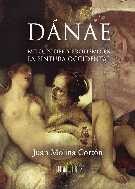 Dánae, Juan Molina Cortón
