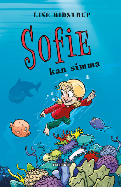 Sofie #5: Sofie kan simma, Lise Bidstrup