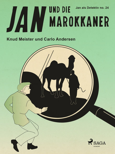 Jan und die Marokkaner, Carlo Andersen, Knud Meister