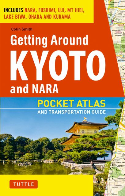 Getting Around Kyoto and Nara, Colin Smith