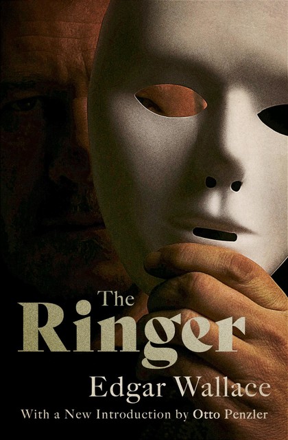 The Ringer, Edgar Wallace