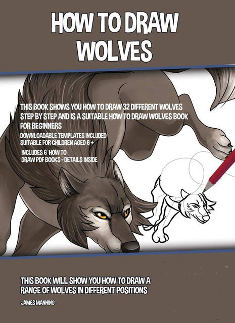 How to Draw Wolves, James Manning