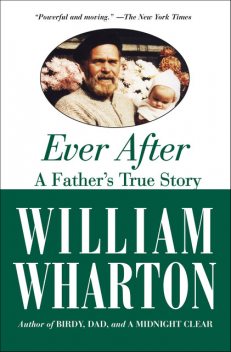 Ever After, William Wharton