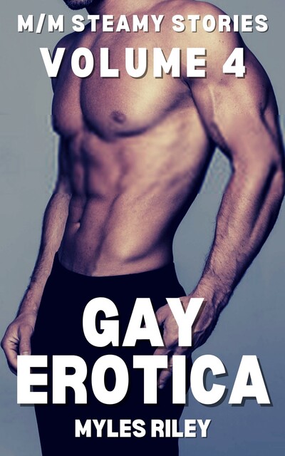 Gay Erotica, Myles Riley