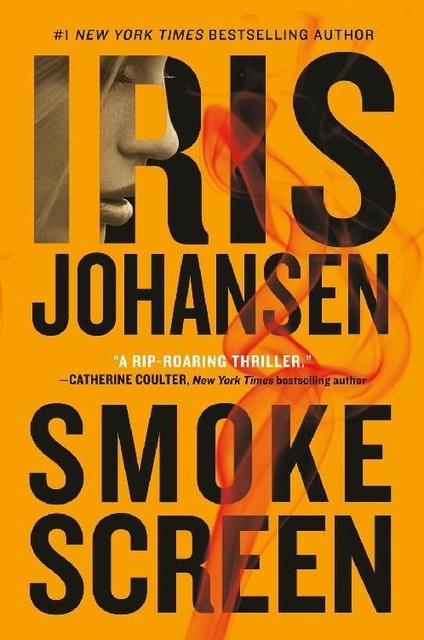 Smokescreen, Iris Johansen