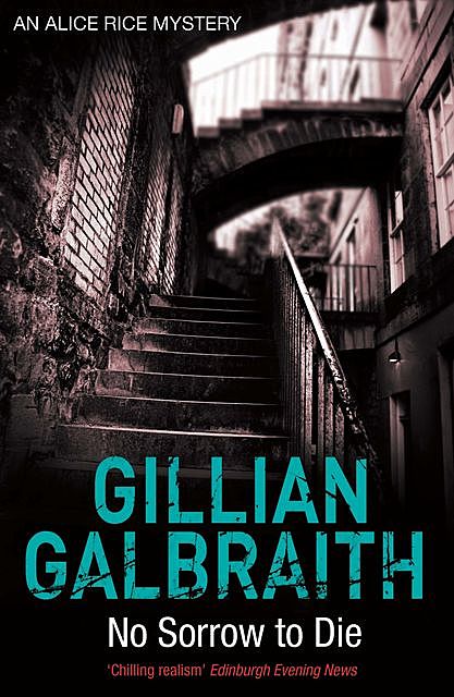 No Sorrow to Die, Gillian Galbraith