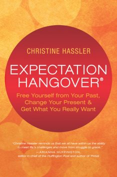 Expectation Hangover, Christine Hassler