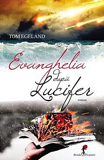 Evanghelia după Lucifer, Tom Egeland
