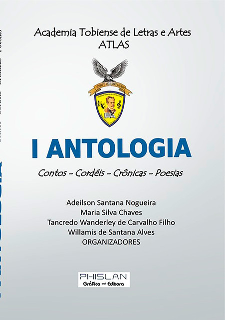 I Antologia, Academia Tobiense De Letras E Artes – Atlas