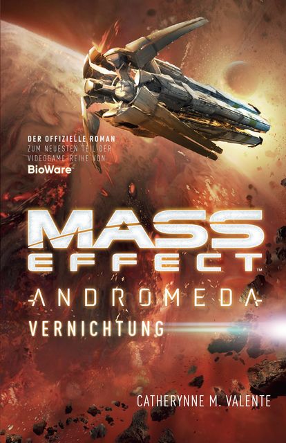 Mass Effect Andromeda, Band 3, Catherynne M. Valente