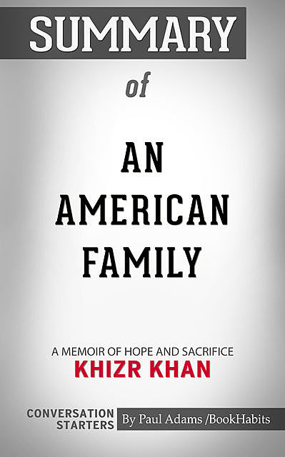 Summary of An American Family, Paul Adams