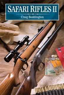 Safari Rifles II, Craig Boddington