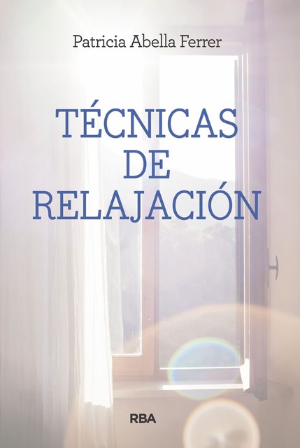 Técnicas de relajación, Patricia Abella Ferrer