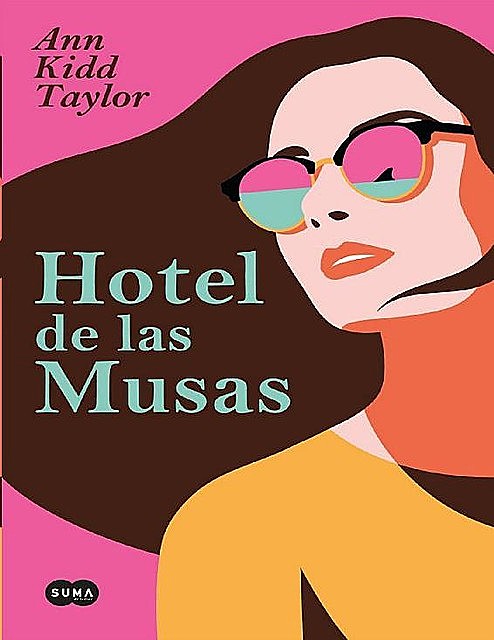 Hotel de las Musas, Ann Kidd Taylor