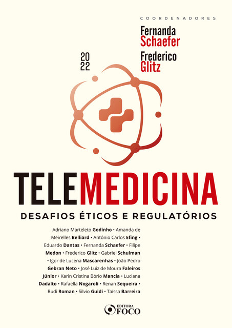Telemedicina, Adriano Marteleto Godinho, Eduardo Dantas, José Luiz de Moura Faleiros Júnior, Amanda de Meirelles Belliard, Antônio Carlos Efing, Fernanda Schaefer, Filipe Medon, Frederico Glitz, Gabriel Schulman, Igor de Lucena Mascarenhas, João Pedro Gebran Neto, Kari