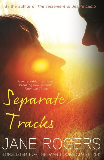 Separate Tracks, Jane Rogers