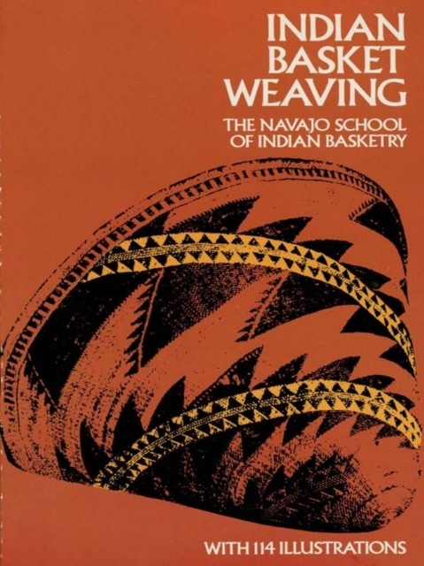 Indian Basket Weaving, Navajo School of Indian Basketry