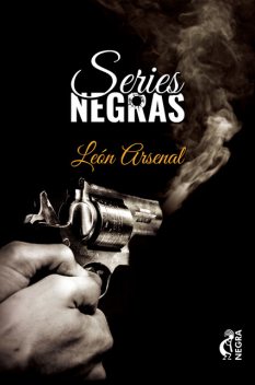 Series negras, León Arsenal
