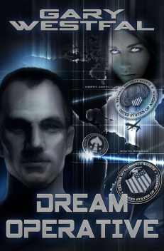 Dream Operative, Gary Westfal