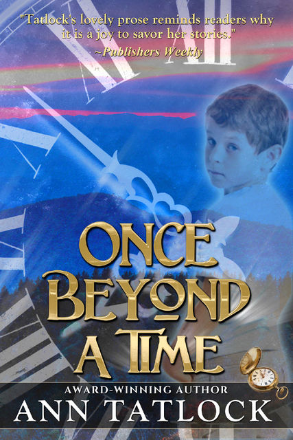 Once Beyond A Time, Ann Tatlock