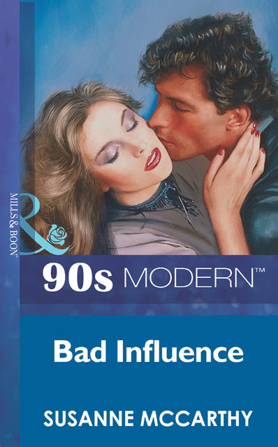 Bad Influence, Susanne Mccarthy