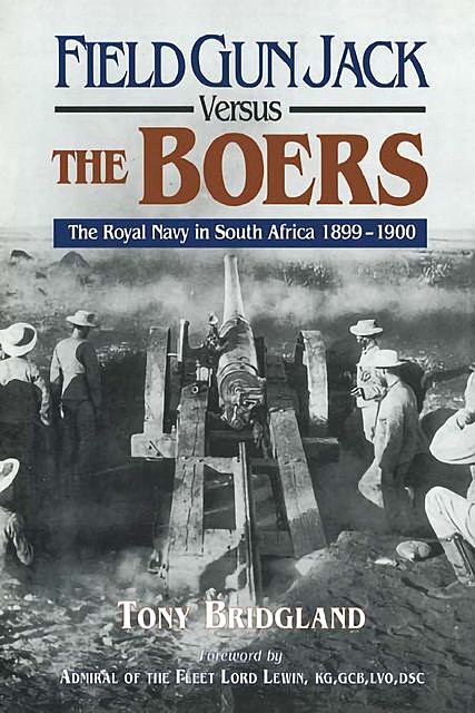Field Gun Jack Versus the Boers, Tony Bridgland