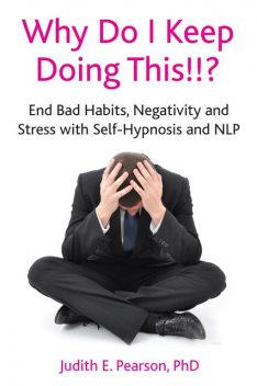 Why do I keep doing this!!?, Judith Pearson