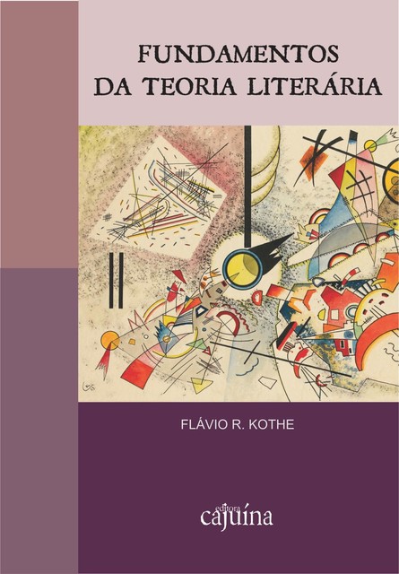 Fundamentos da teoria literária, Flávio R. Kothe
