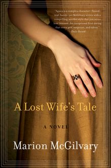 A Lost Wife's Tale, Marion McGilvary