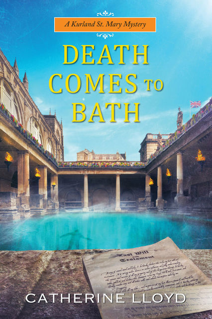 Death Comes to Bath, Catherine Lloyd