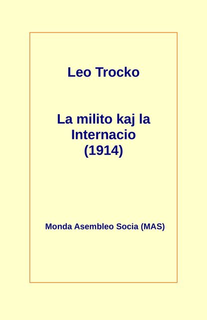 La milito kaj la Internacio, Leo Trocko