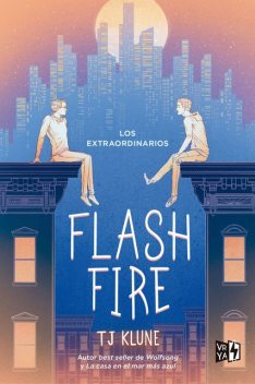 Flash Fire, T.J. Klune