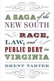 A Saga of the New South, Brent Tarter