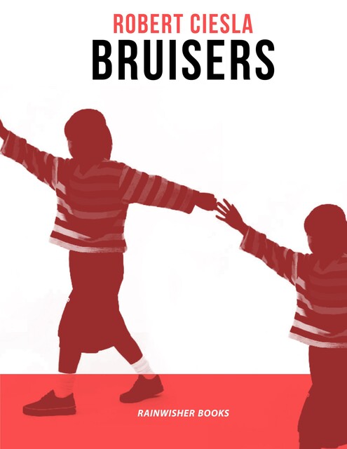Bruisers, Robert Ciesla