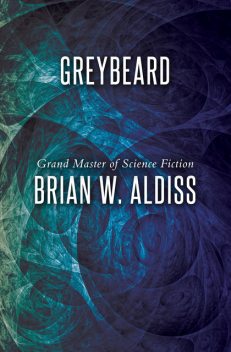 Greybeard, Brian Aldiss