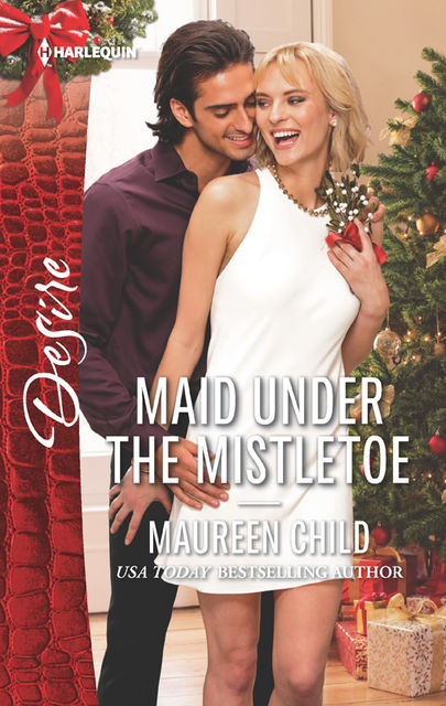 Maid Under the Mistletoe, Maureen Child