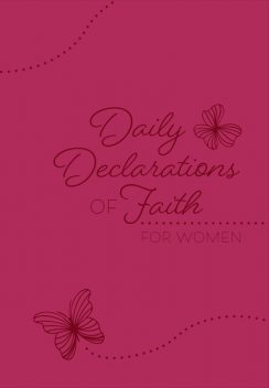 Daily Declarations of Faith for Men, Joan Hunter