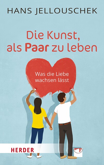 Die Kunst, als Paar zu leben, Hans Jellouschek