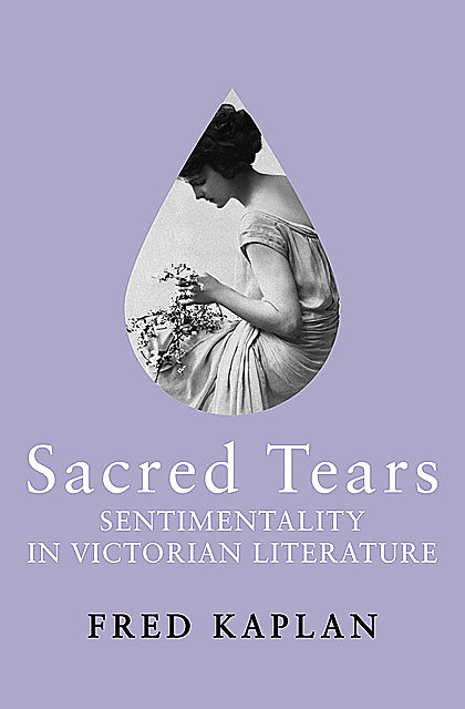 Sacred Tears, Fred Kaplan
