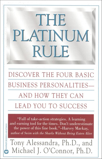 The Platinum Rule, Michael O'Connor, Tony Alessandra