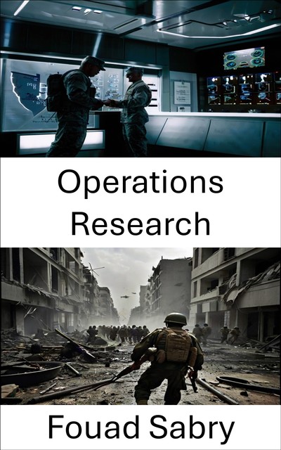 Operations Research, Fouad Sabry