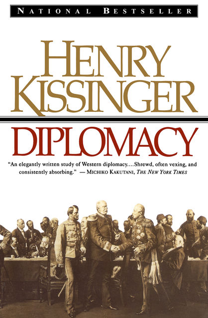 Diplomacy, Henry Kissinger