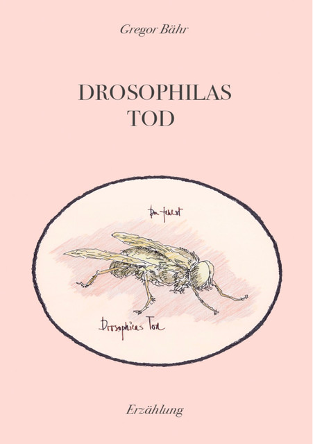 Drosophilas Tod, Gregor Bähr